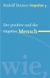 Der positive und der negative Mensch... - Bild 1