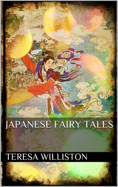 Japanese Fairy Tales (eBook, ePUB) - Peirce Williston, Teresa