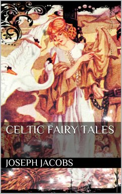 Celtic Fairy Tales (eBook, ePUB) - Jacobs, Joseph