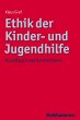 Ethik der Kinder- und Jugendhilfe... - Bild 1