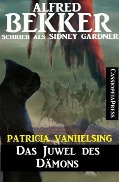 Patricia Vanhelsing - Das Juwel des Dämons (eBook, ePUB) - Bekker, Alfred