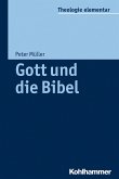 Gott und die Bibel (eBook, ePUB)