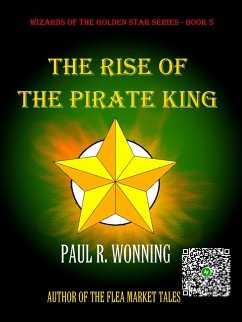 Cover The Rise of the Pirate King (Wizard of the Golden Star, #5) (eBook, ePUB)