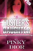 The Hustler's Daughter {DC Bookdiva Publications} (eBook, ePUB) The Hustler's Daughter {DC Bookdiva Publications} (eBook, ePUB)