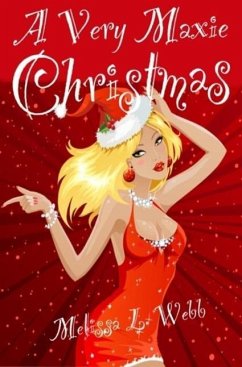 A Very Maxie Christmas (Maxie Duncan short story) (eBook, ePUB) - L. Webb, Melissa