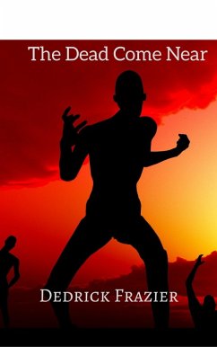 Cover The Dead Come Near (eBook, ePUB)