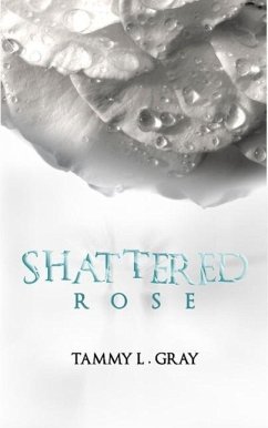 Cover Shattered Rose (Winsor Series, #1) (eBook, ePUB)