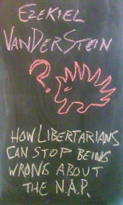 How Libertarians Can Stop Being Wrong About the NAP (eBook, ePUB) - VanDerStein, Ezekiel