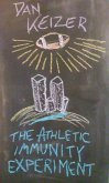 The Athletic Immunity Experiment (eBook, ePUB)