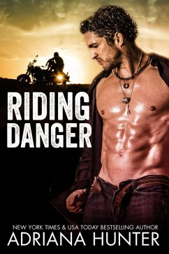 Riding Danger (BBW Biker Romance) (eBook, ePUB) - Hunter, Adriana
