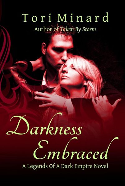 Darkness Embraced (Legends Of A Dark Empire, #5) (eBook, ePUB)