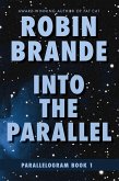 Into the Parallel (Parallelogram, #1) (eBook, ePUB)