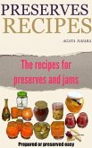 Preserves Recipes - Prepared or preserved easy (Fast, Easy & Delicious Cookbook, #1) (eBook, ePUB)