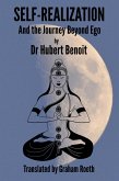 Self-Realization - And the Journey Beyond Ego (eBook, ePUB) Self-Realization - And the Journey Beyond Ego (eBook, ePUB)