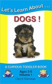 Let's Learn About...Dogs! (Curious Toddler, #1) (eBook, ePUB)