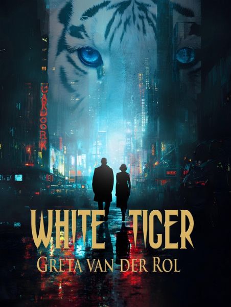 White Tiger (Black Tiger, #2) (eBook, ePUB) White Tiger (Black Tiger, #2) (eBook, ePUB)