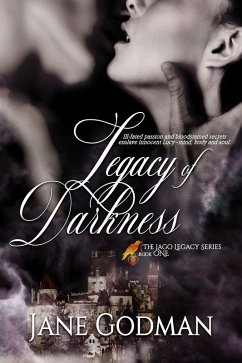 Legacy of Darkness (The Jago Legacy Series, #1) (eBook, ePUB) - Godman, Jane