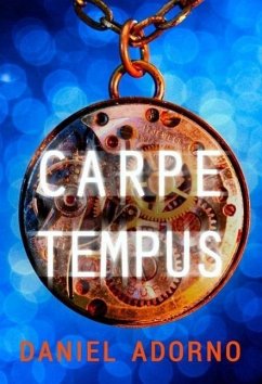Carpe Tempus (eBook, ePUB) - Adorno, Daniel