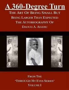 360-Degree Turn: The Art of Being Small But Being Larger Than Expected (eBook, ePUB) - Adamu, Daoud A.