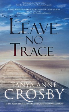 Leave No Trace (An Oyster Point Thriller, #3) (eBook, ePUB) - Crosby, Tanya Anne