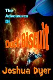The Adventures of Duck Biscuit: Heart of the Sunrise (eBook, ePUB)