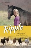 Ripple and the Wild Horses of White Cloud Station (eBook, ePUB)