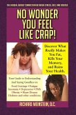No Wonder You Feel Like Crap! (eBook, ePUB)