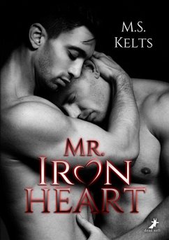 Mr. Ironheart - Kelts, M. S.
