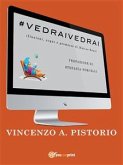 #VEDRAIVEDRAI - Illusioni, sogni e promesse di Matteo Renzi (eBook, ePUB)