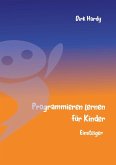 Programmieren lernen für Kinder - Einsteiger (eBook, ePUB)