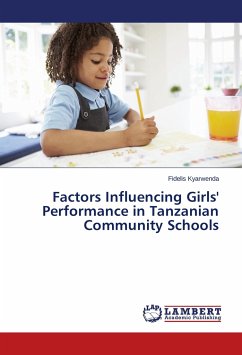 Factors Influencing Girls' Performance in Tanzanian Community Schools