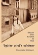 Später wird's schöner (eBook, ePUB) - Bild 1