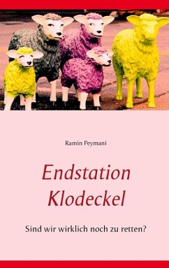 Endstation Klodeckel (eBook, ePUB) - Peymani, Ramin