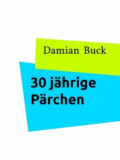 Cover 30 jährige Pärchen (eBook, ePUB)