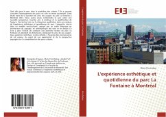 L'expérience esthétique et quotidienne du parc La Fontaine à Montréal - Frinchaboy, Marie