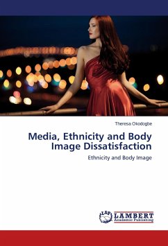 Media, Ethnicity and Body Image Dissatisfaction - Okodogbe, Theresa