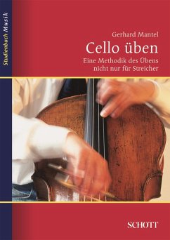 Cello üben (eBook, ePUB) - Mantel, Gerhard