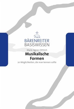 Musikalische Formen (eBook, PDF) - Dittrich, Marie-Agnes