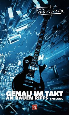 Cover Genau im Takt an rauen Riffs entlang (eBook, ePUB)