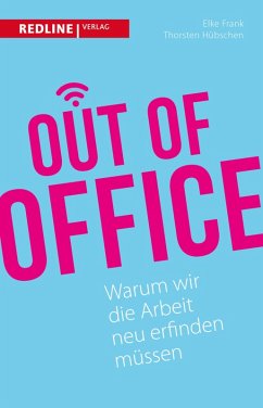 Out of Office (eBook, PDF) - Frank, Elke; Hübschen, Thorsten