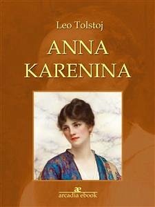 Anna Karenina (eBook, ePUB) - Tolstoj, Leo