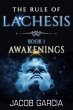 The Rule of Lachesis - Book 1:... - Bild 1
