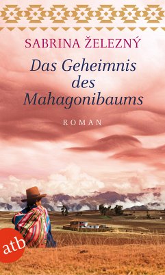 Das Geheimnis des Mahagonibaums (eBook, ePUB) - Železný, Sabrina