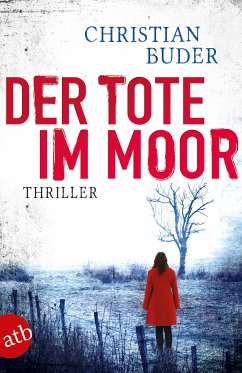 Der Tote im Moor (eBook, ePUB) - Buder, Christian