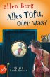Alles Tofu, oder was? (eBook, ePUB) - Bild 1
