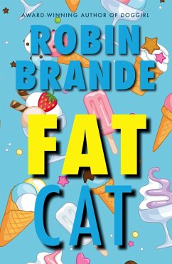 Fat Cat (eBook, ePUB) - Brande, Robin