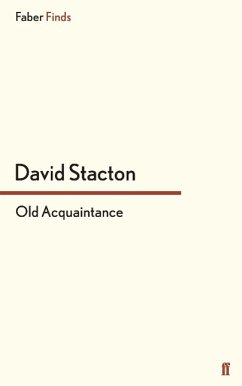 Old Acquaintance - Stacton, David