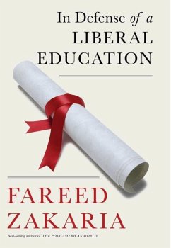 In Defense of a Liberal Education - Zakaria, Fareed