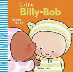 Little Billy-Bob Gives Kisses - Oud, Pauline