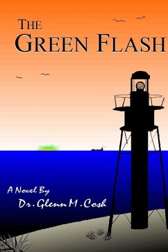 The Green Flash - Cosh, Glenn M